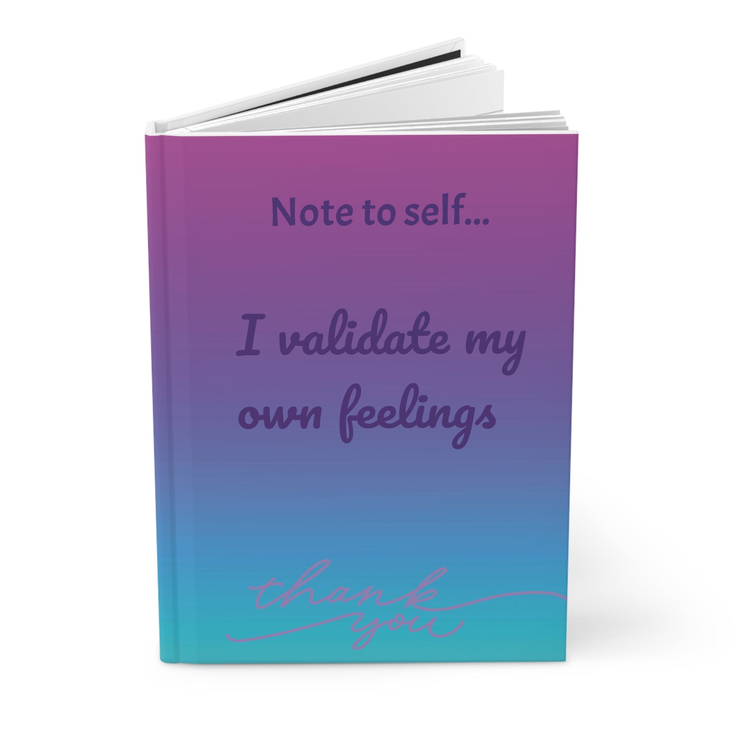 I Validate My Own Feelings Journal
