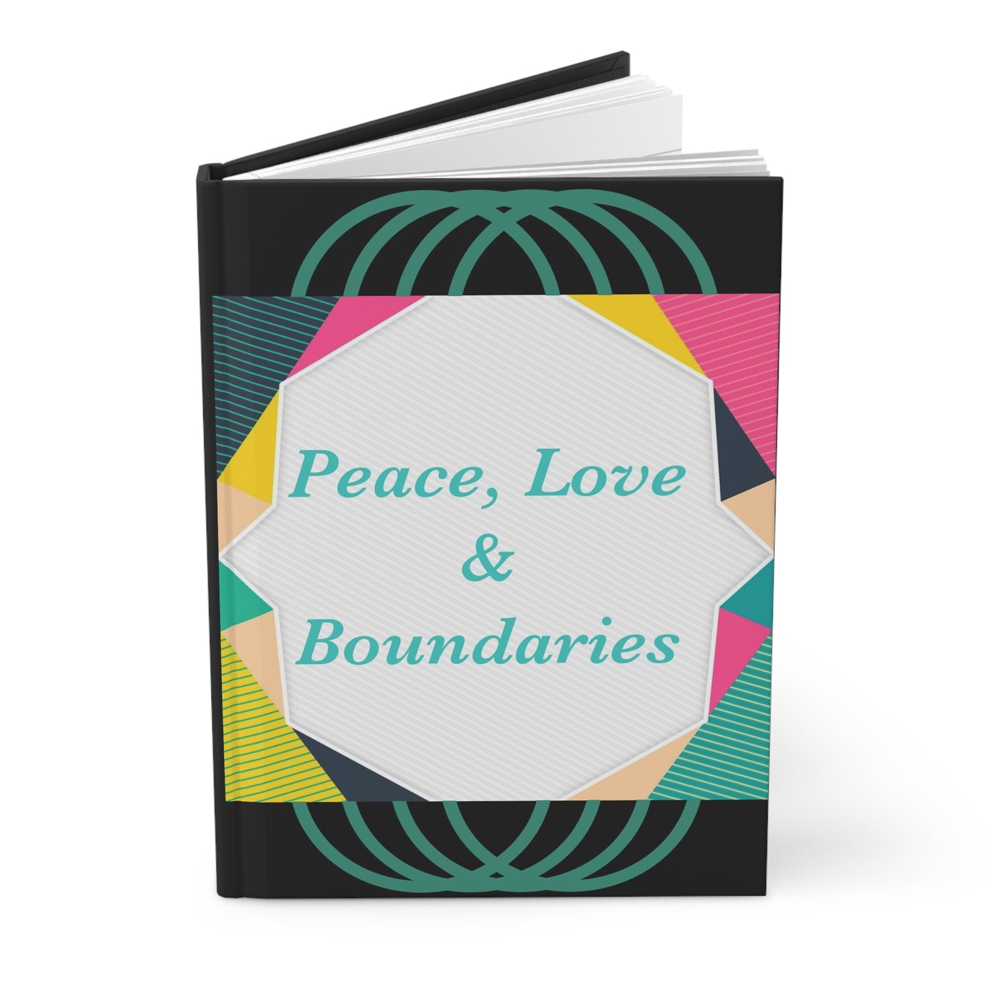 Peace, Love, & Boundaries Journal