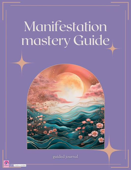 The Manifestation Mastery Guide Journal