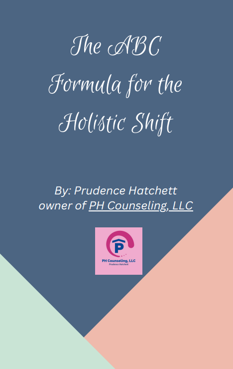 The ABC Formula for the Holistic Shift  (FREE)