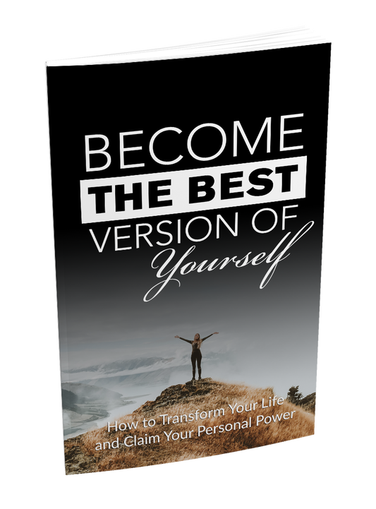 Become the Best Version of Yourself